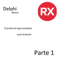 Consturindo um app android com delphi partes 1,2 e 3