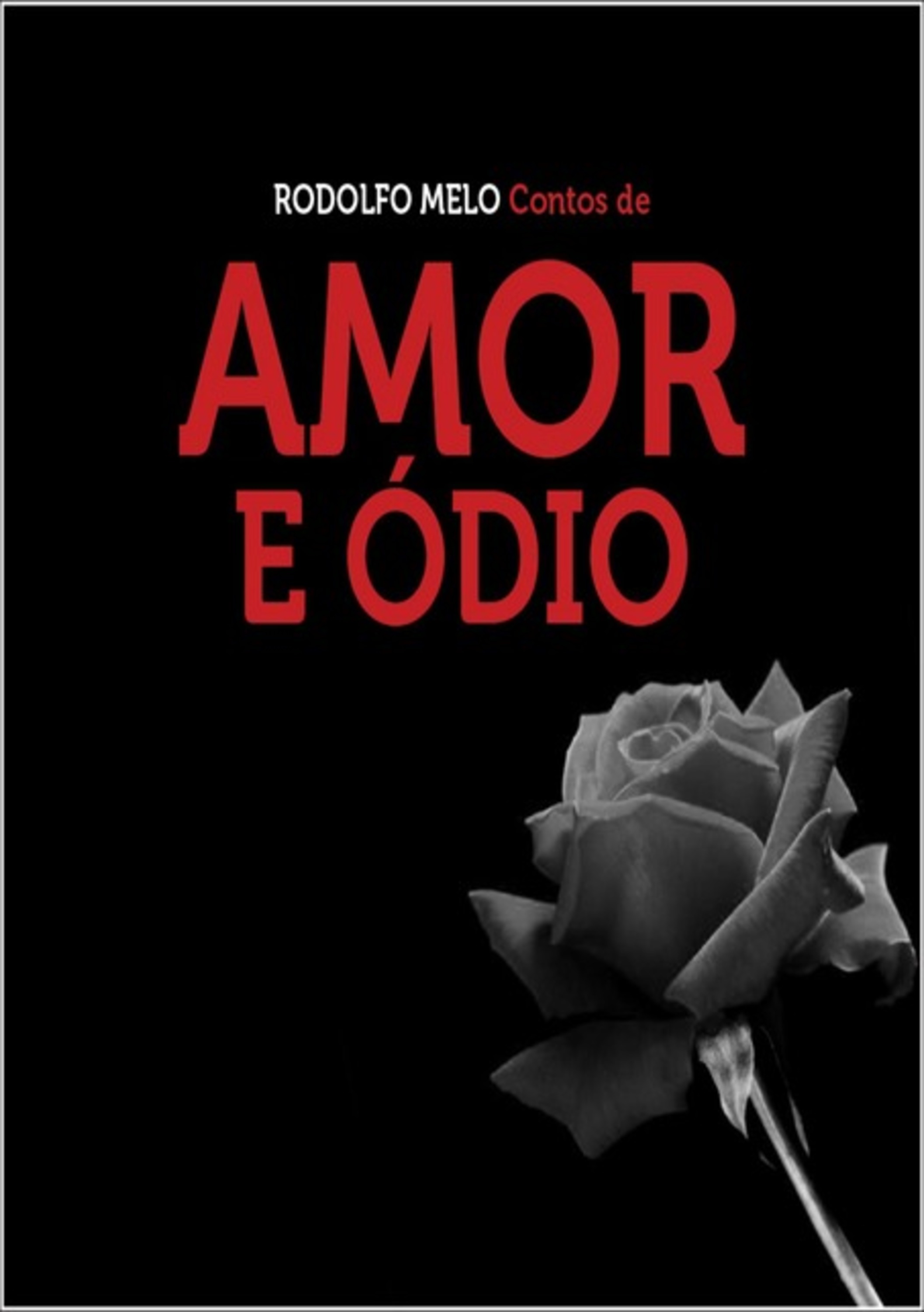 Contos De Amor E Ódio