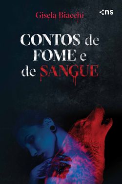 Contos de Fome e de Sangue