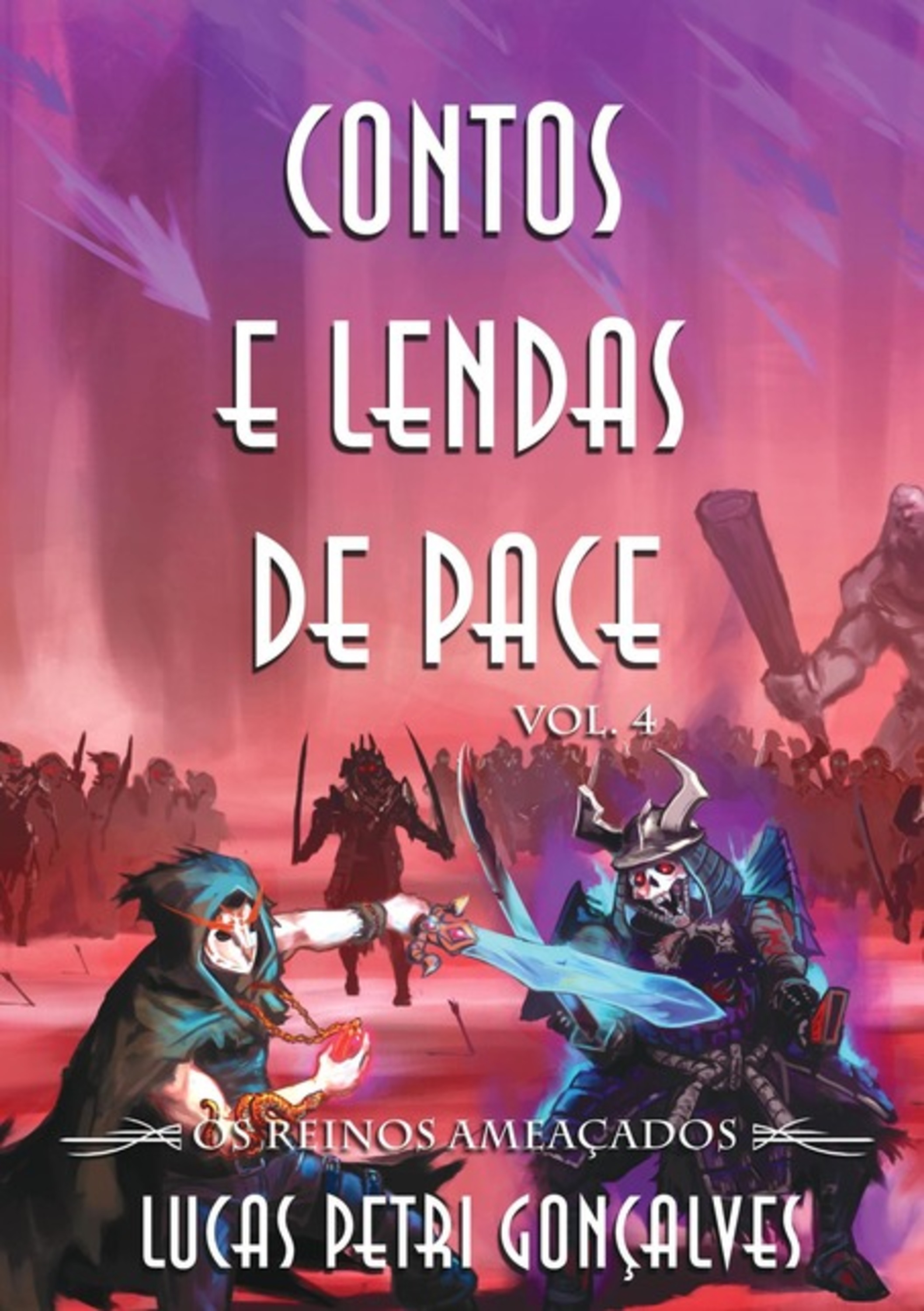 Contos E Lendas De Pace