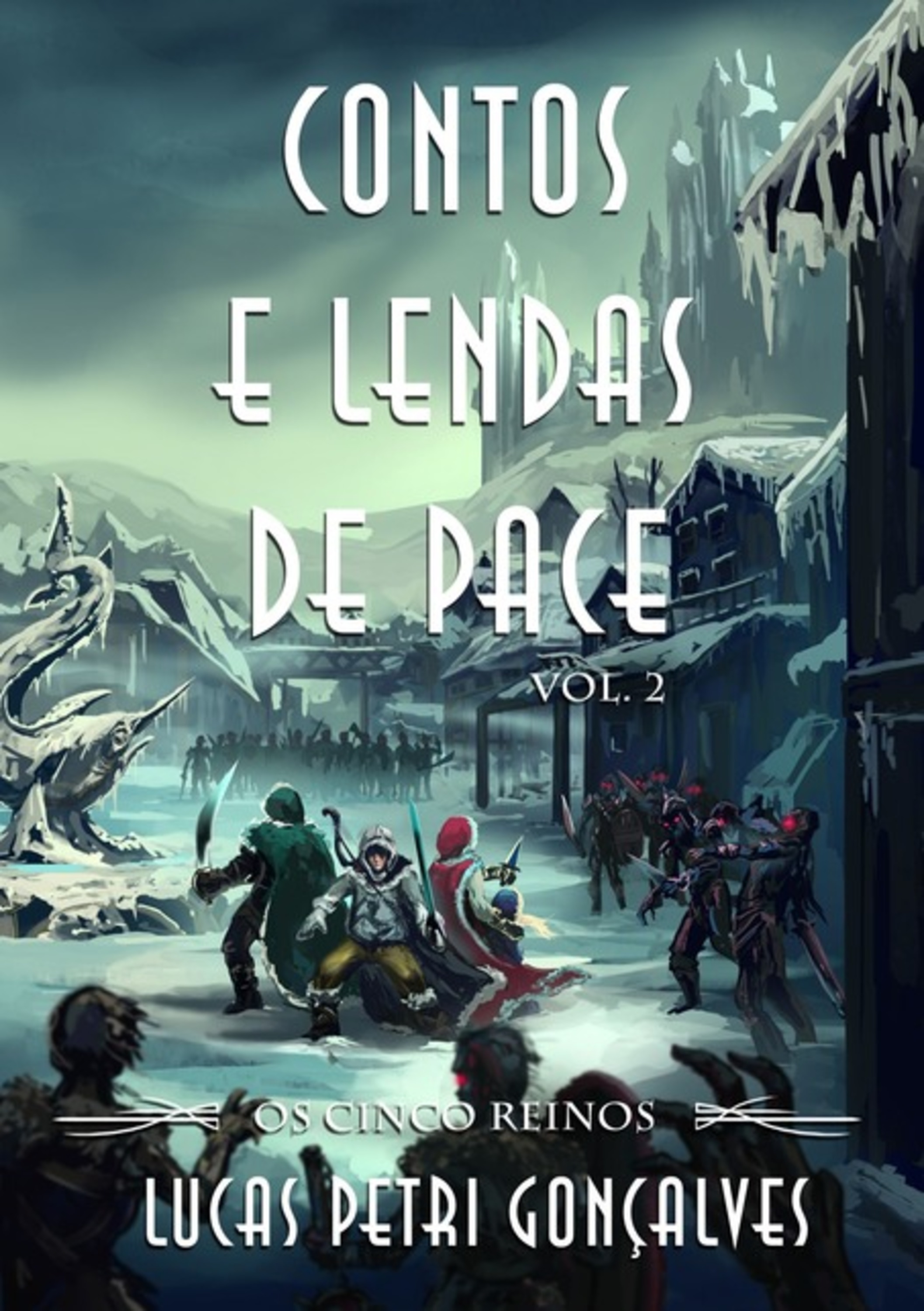 Contos E Lendas De Pace