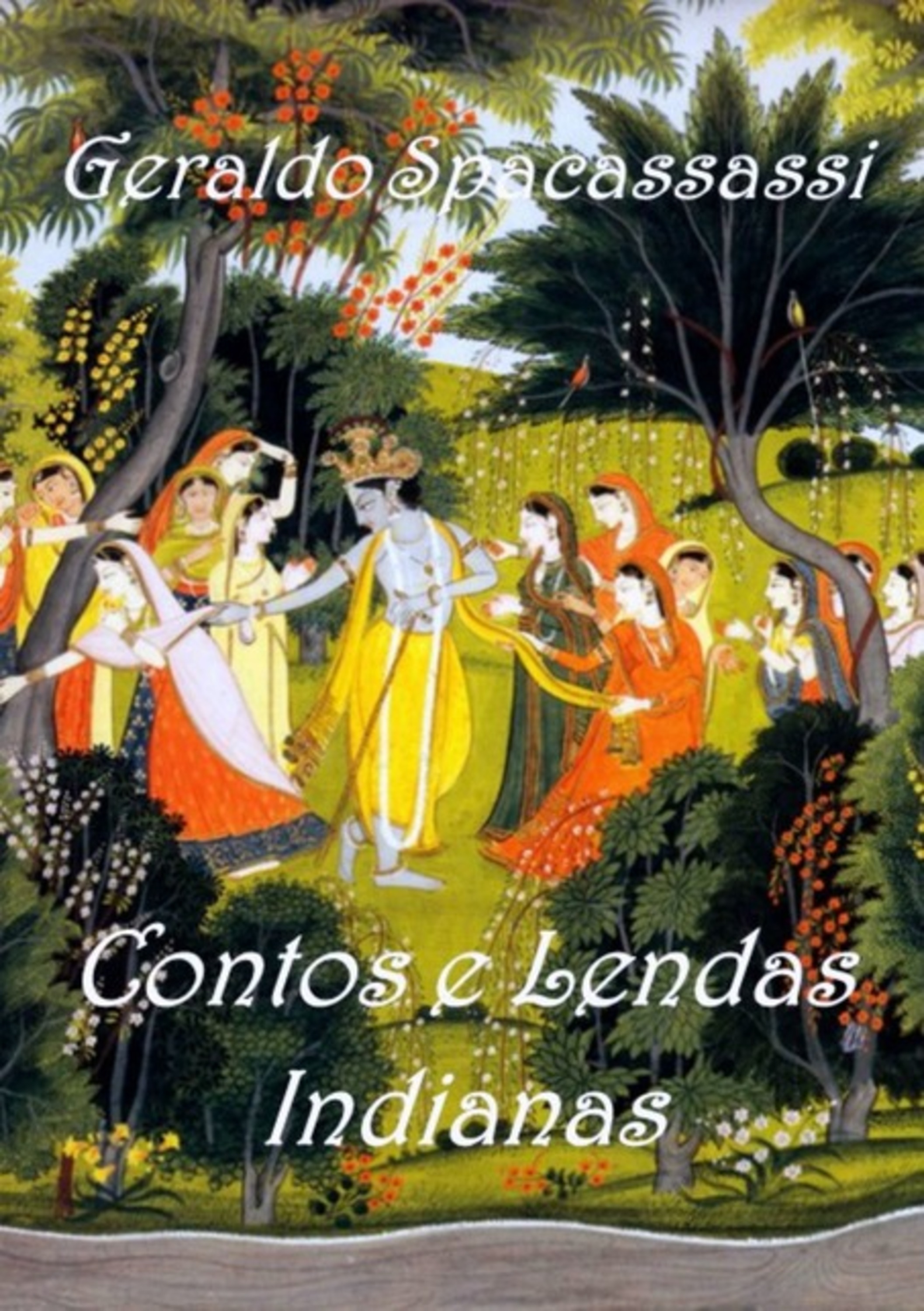 Contos E Lendas Indianas