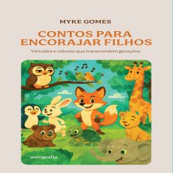 Contos para encorajar filhos