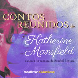 Contos Reunidos de Katherine Mansfield