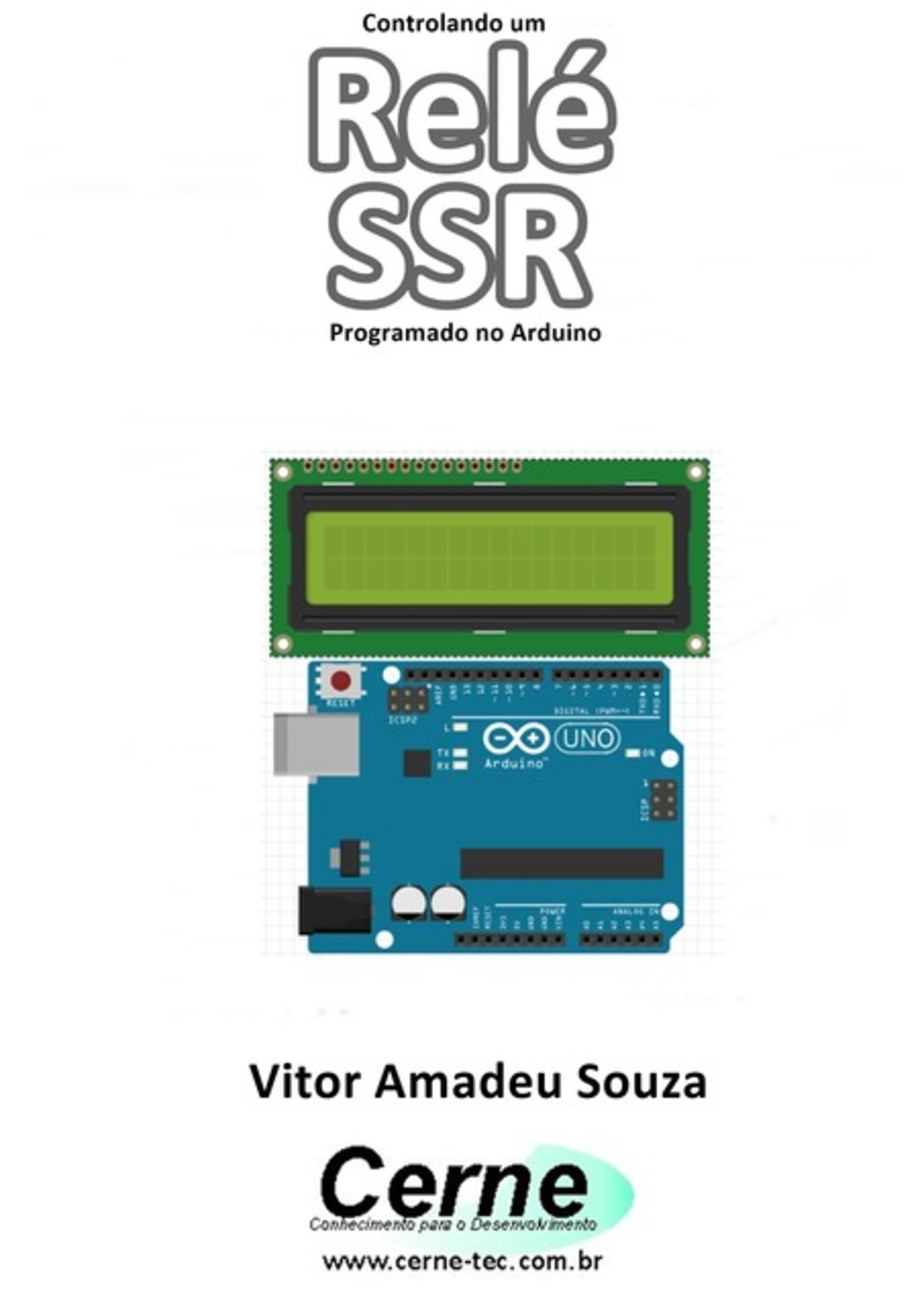 Controlando Um Relé Ssr Programado No Arduino