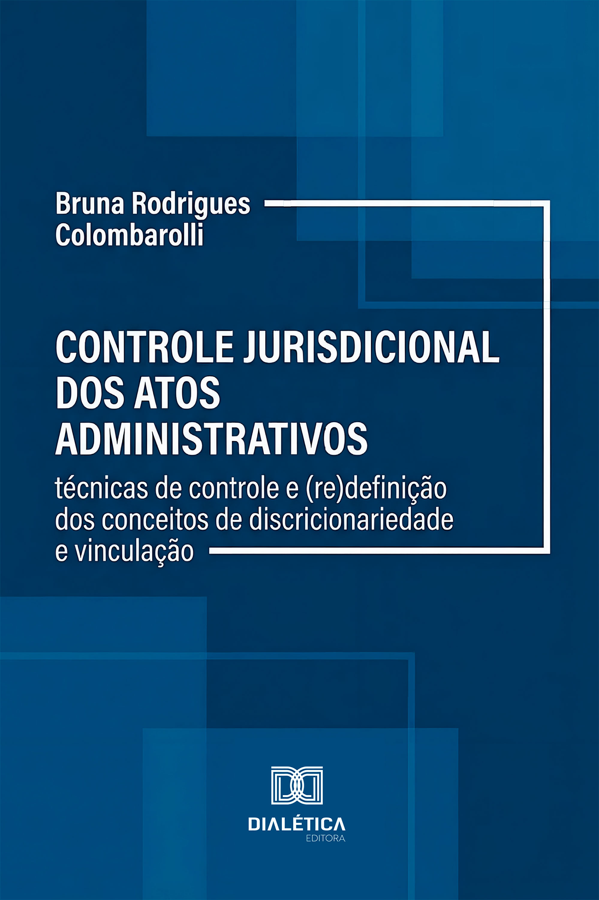Controle Jurisdicional dos Atos Administrativos