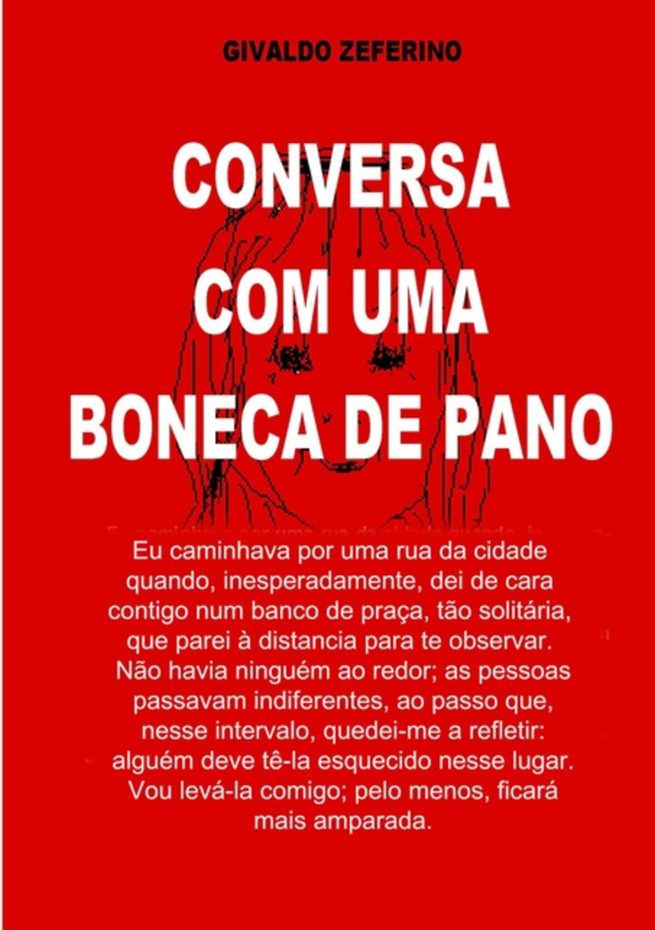 Conversa Com Uma Boneca De Pano