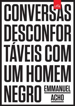 Conversas desconfortáveis com um homem negro