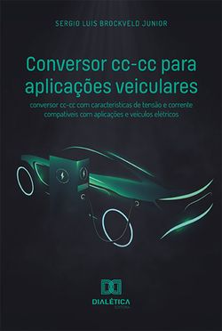 Conversor cc-cc para aplicações veiculares