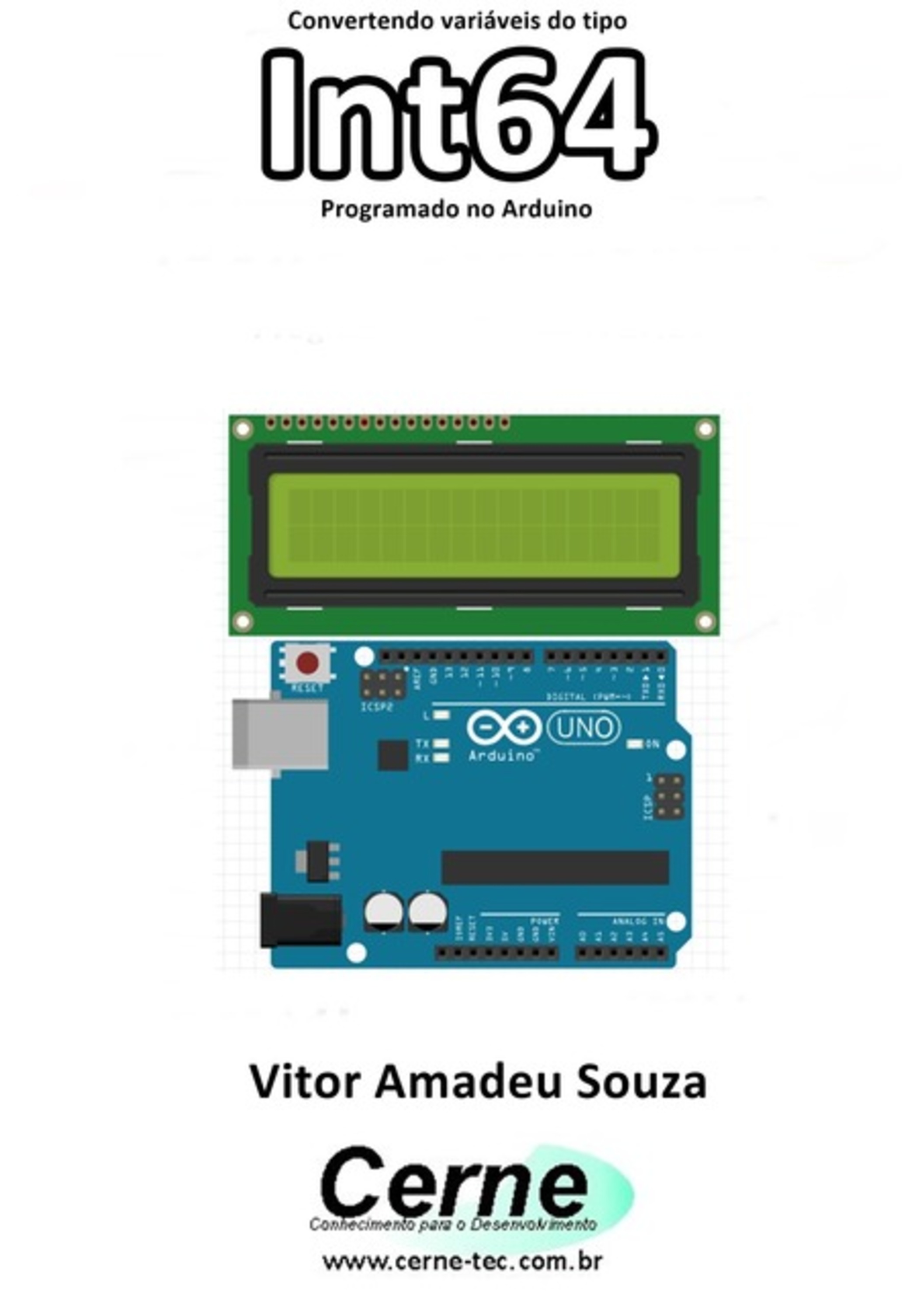 Convertendo Variáveis Do Tipo Int64 Programado No Arduino