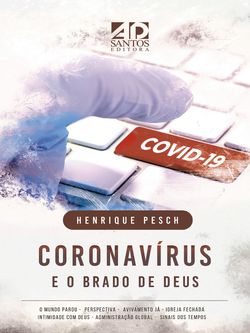 Coronavírus e o brado de Deus