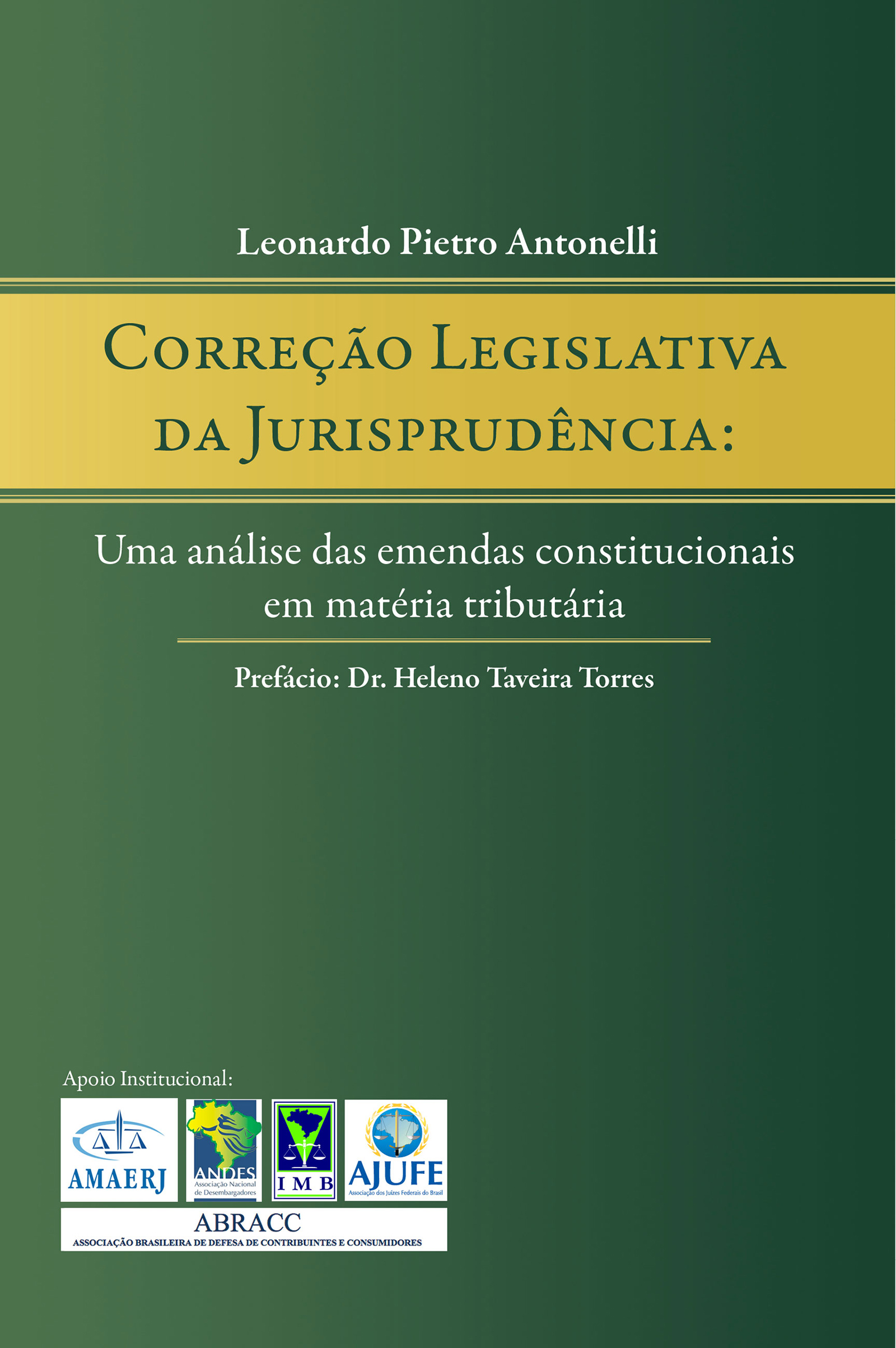 Correção legislativa da jurisprudência