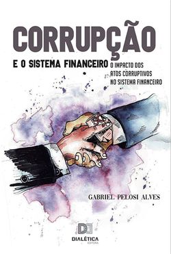 Corrupção e o Sistema Financeiro