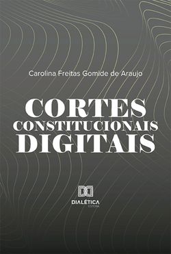 Cortes Constitucionais Digitais