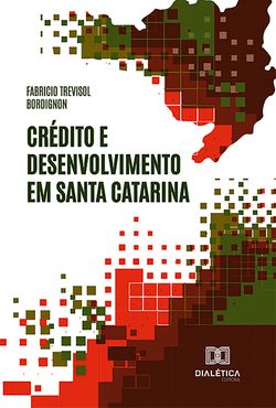 Crédito e Desenvolvimento em Santa Catarina