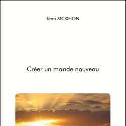 Créer un monde nouveau