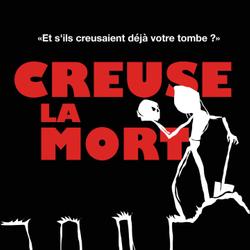 CREUSE LA MORT