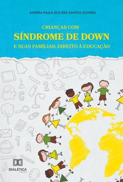 Crianças com Síndrome de Down e suas Famílias