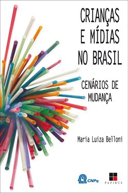 Crianças e mídias no Brasil