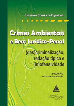 Crimes Ambientais e bem Jurídico-Penal