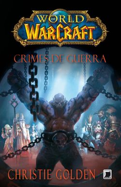 Crimes de guerra - World of Warcraft