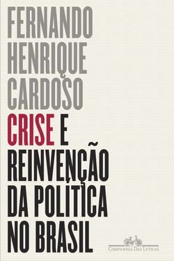 Crise e reinvenção da política no Brasil