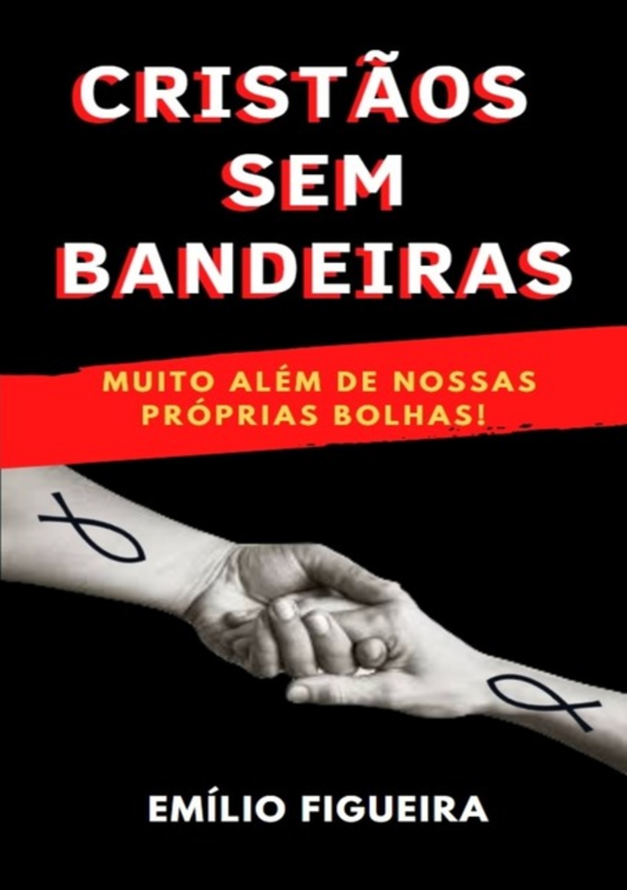 Cristãos Sem Bandeiras