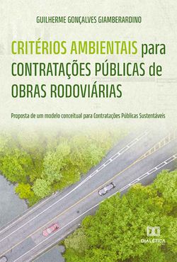 Critérios ambientais para contratações públicas de obras rodoviárias