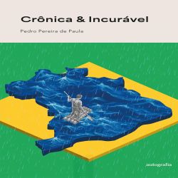 Crônica & Incurável