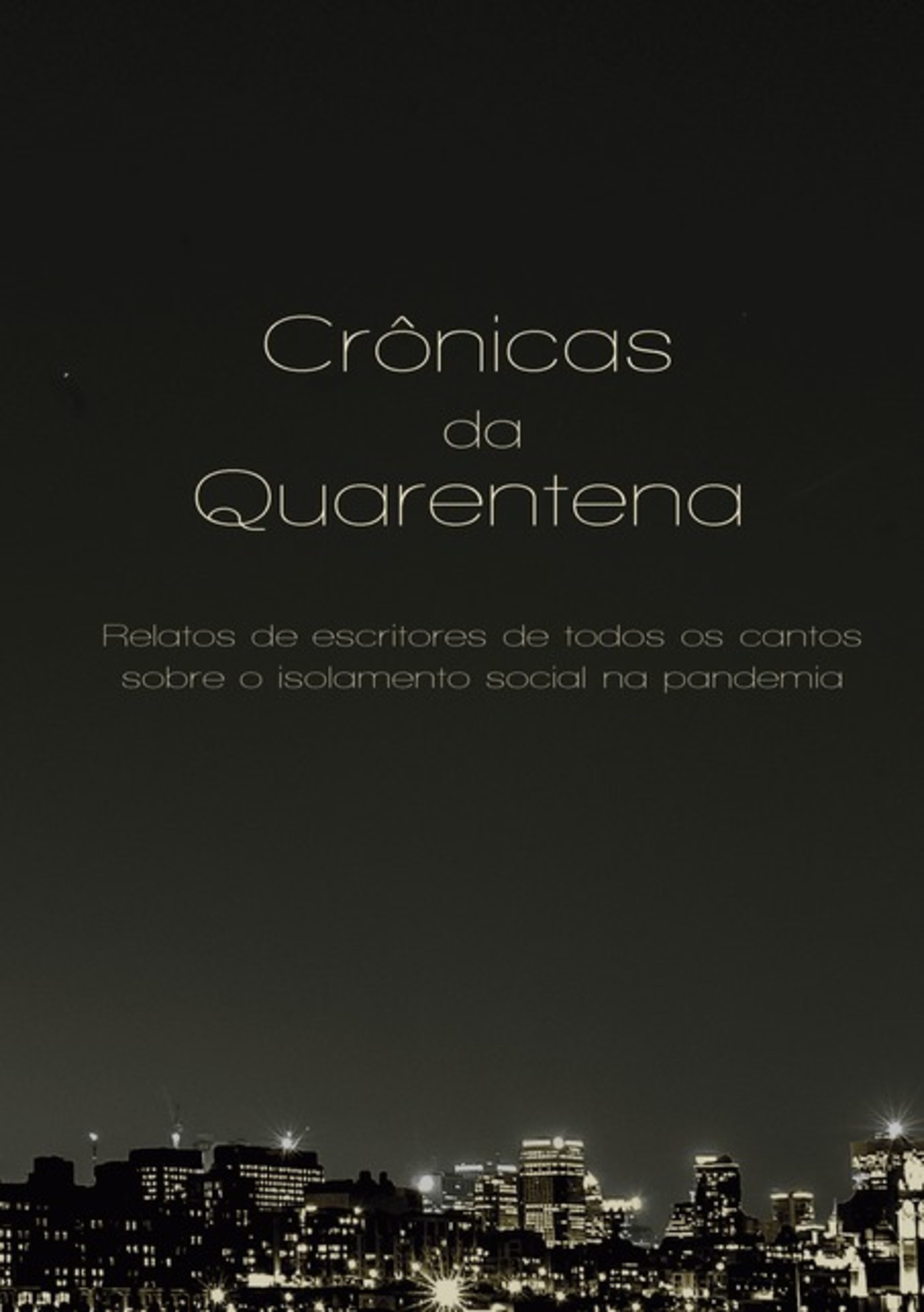 Crônicas Da Quarentena