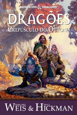 Crônicas de Dragonlance Vol. 1 — Dragões do Crepúsculo do Outono