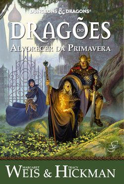 Crônicas de Dragonlance Vol. 3 — Dragões do Alvorecer da Primavera