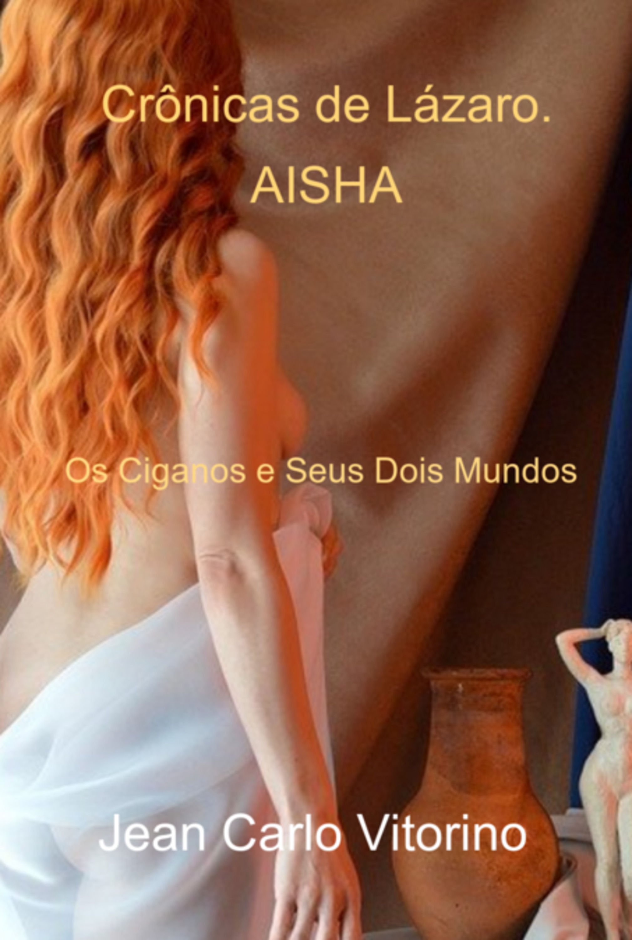 Crônicas De Lázaro Aisha