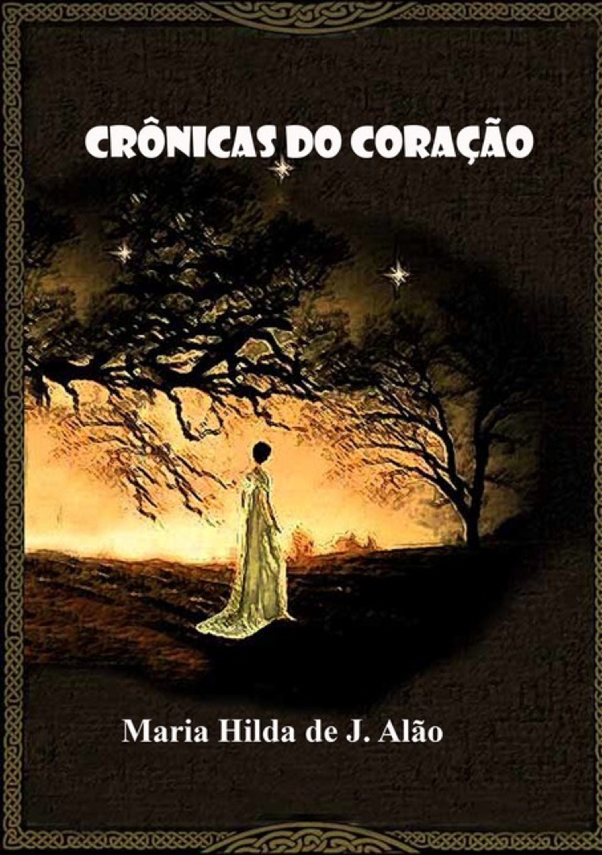 Crônicas Do Coração