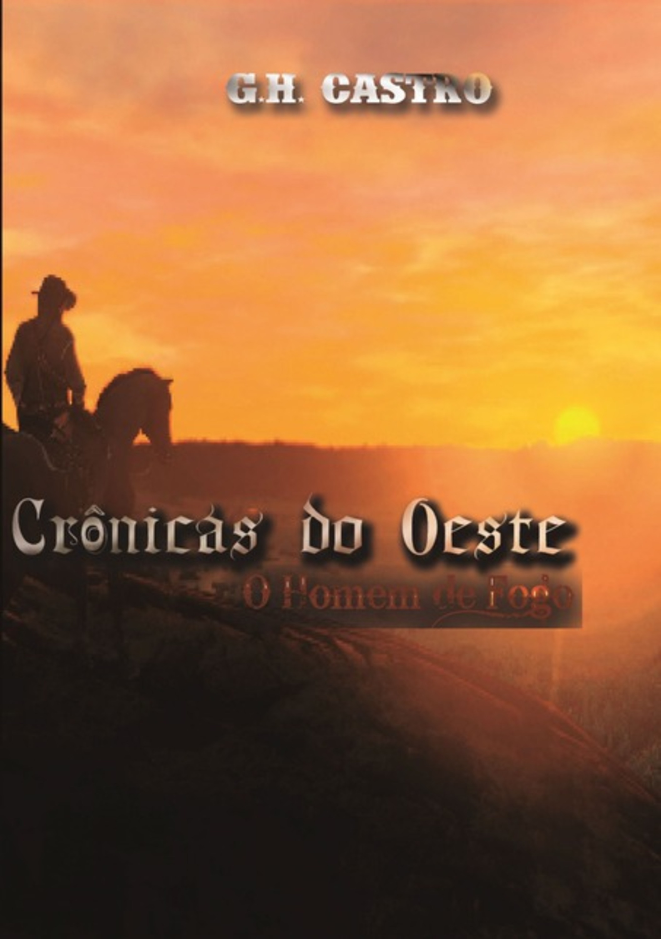 Crônicas Do Oeste