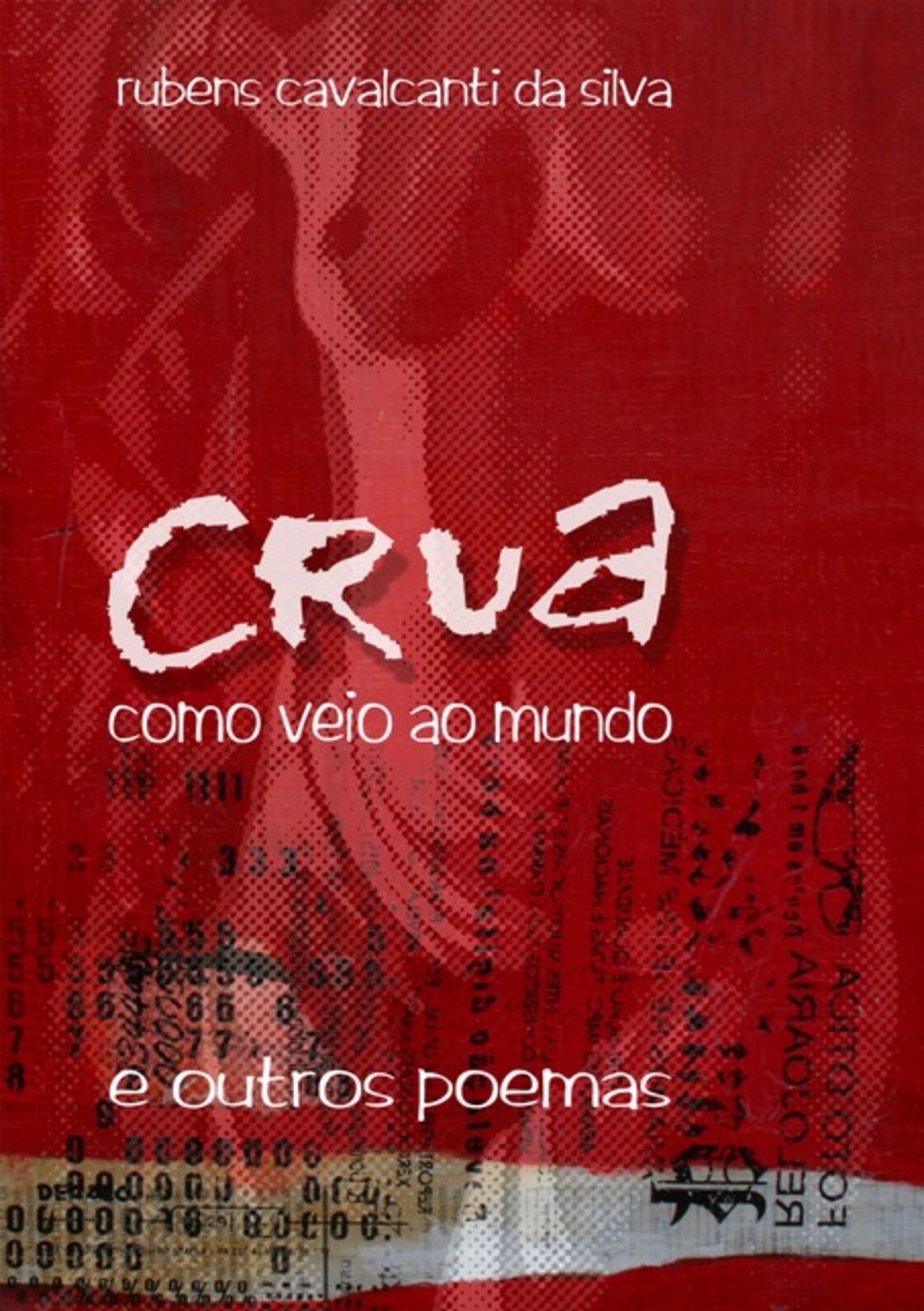 Crua Como Veio Ao Mundo E Outros Poemas