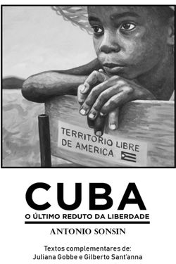 Cuba - O último reduto da liberdade