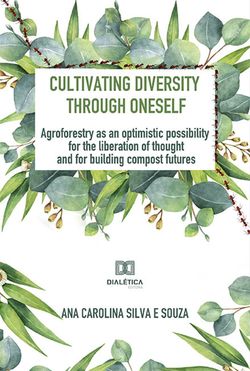 Cultivating diversity through oneself