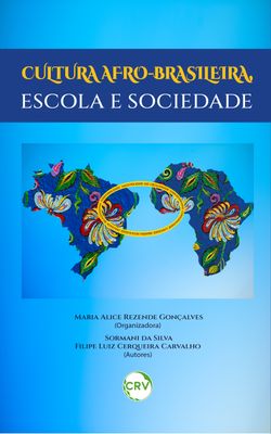 Cultura afro-brasileira, escola e sociedade