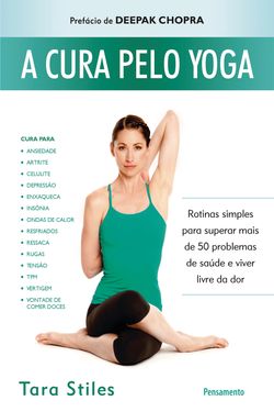 A Cura Pelo Yoga