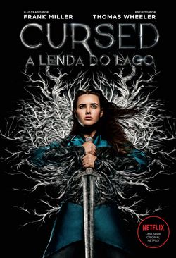 Cursed – A lenda do lago