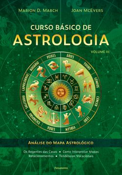 Curso básico de astrologia – Vol. 3