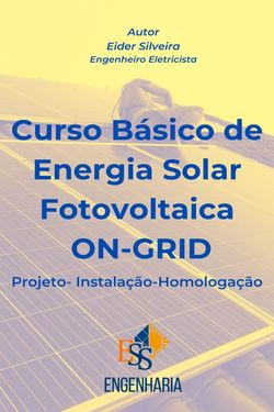 Curso Básico de Energia Solar Fotovoltaica ON-GRID