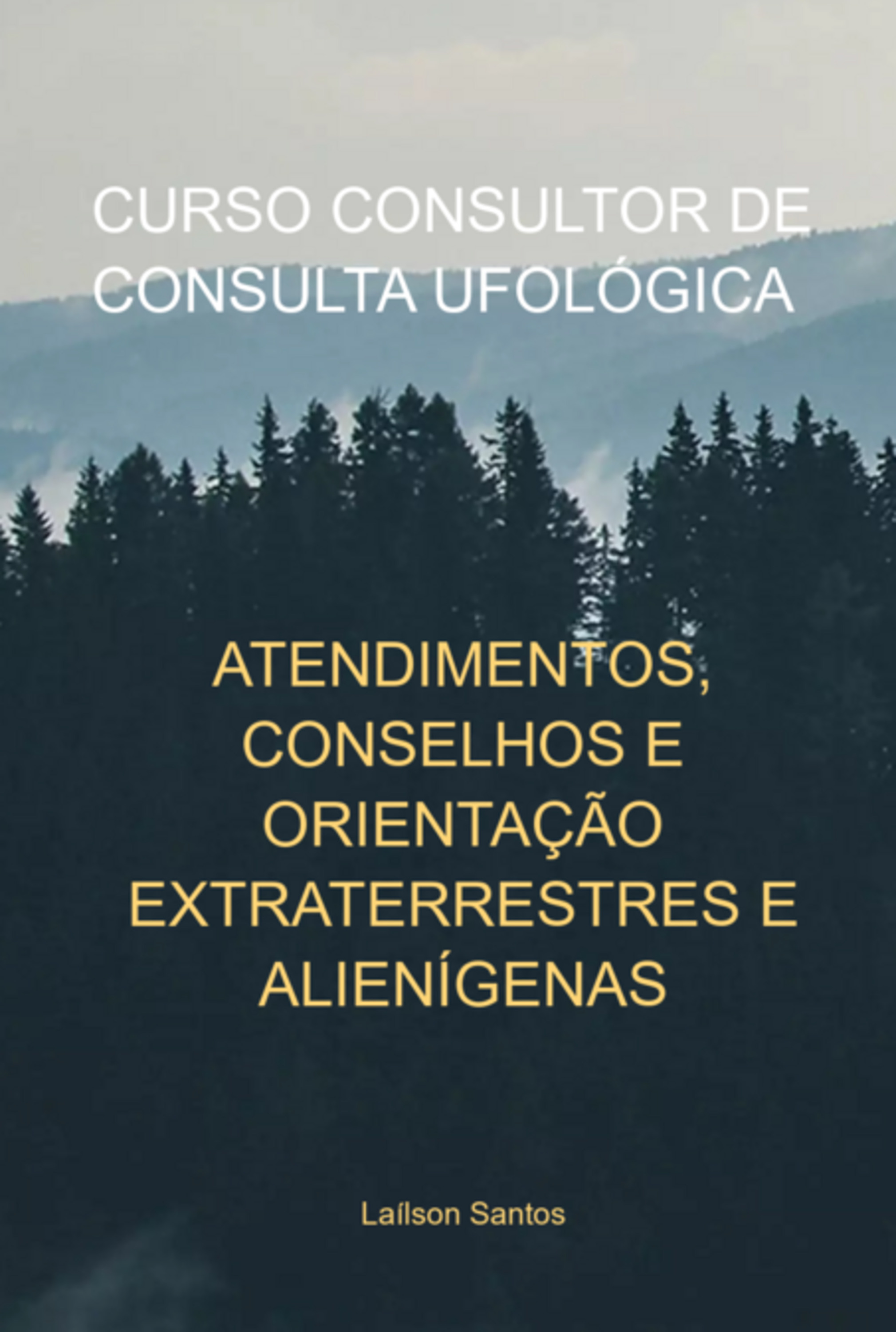 Curso Consultor De Consulta Ufológica