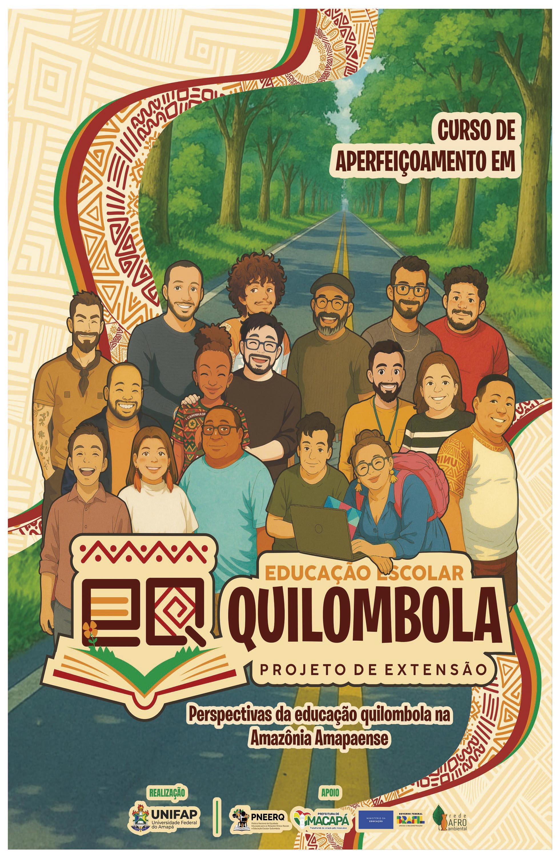 Curso de aperfeiçoamento em educação escolar quilombola: projeto de extensão: perspectivas da educação quilombola na Amazônia amapaense
