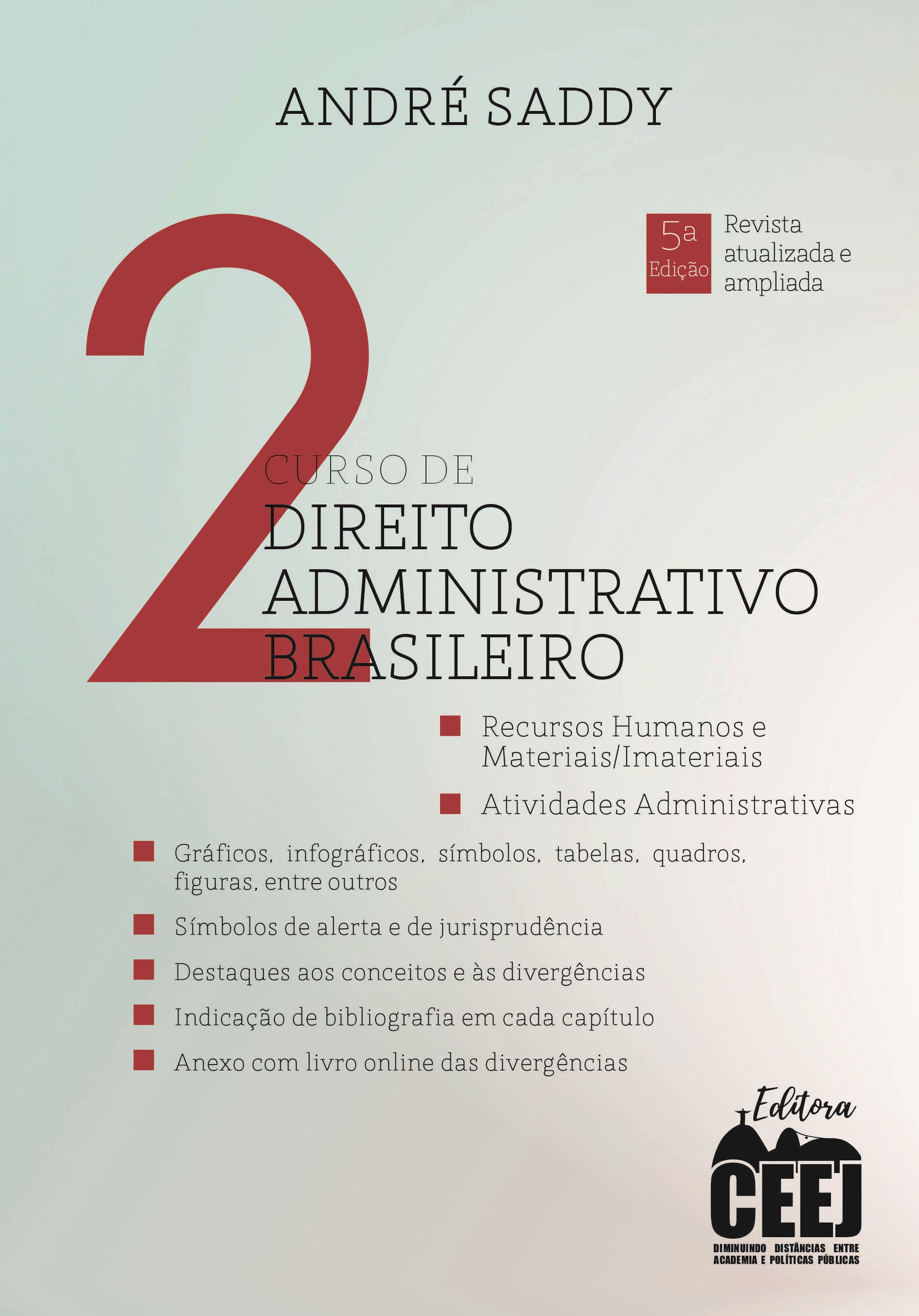 Curso de Direito Administrativo Brasileiro - Volume 2- 5. ed.