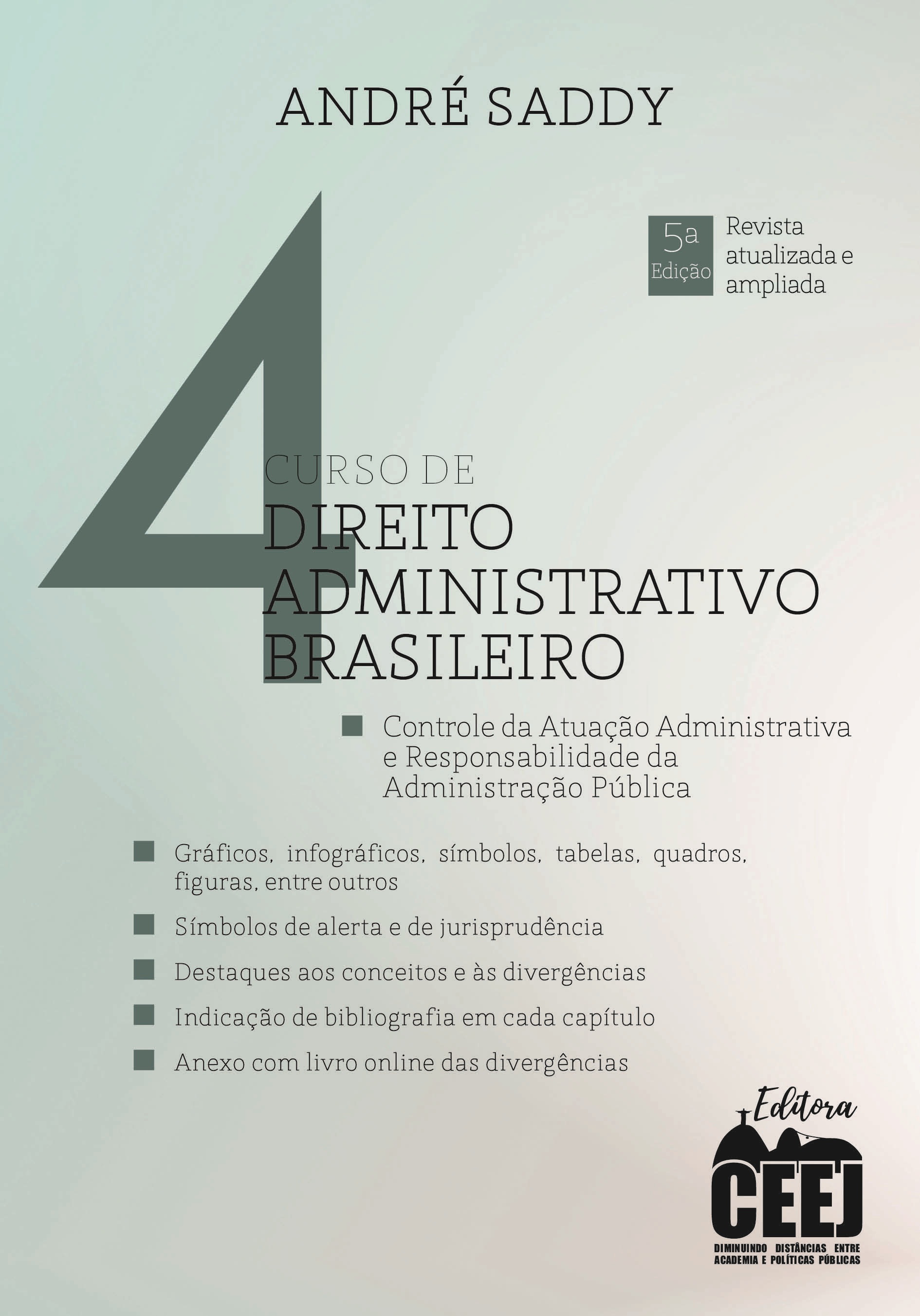 Curso de Direito Administrativo Brasileiro - Volume 4 - 5. ed.