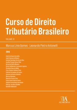Curso de Direito Tributário Brasileiro Vol. IV