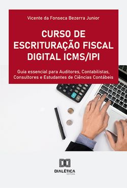 Curso de Escrituração Fiscal Digital ICMS/IPI