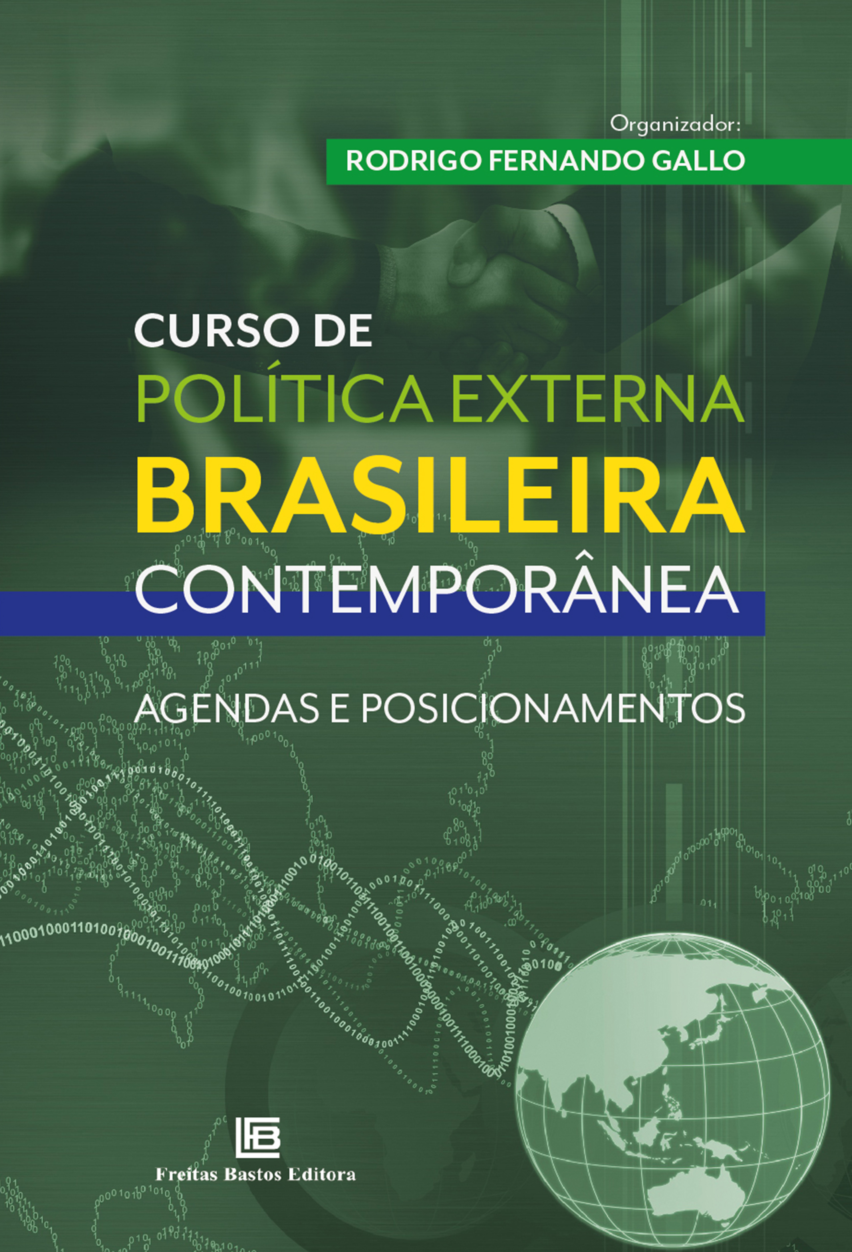 Curso de Política Externa Brasileira Contemporânea